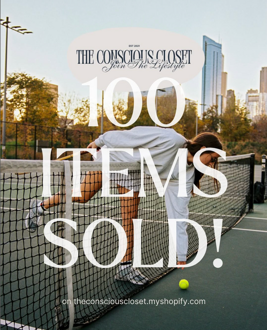 The Conscious Closet 100 Second-Hand Pieces Sold!